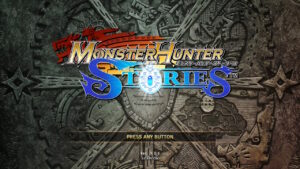 【モンハンストーリーズ】シリーズ初プレイしてみた感想